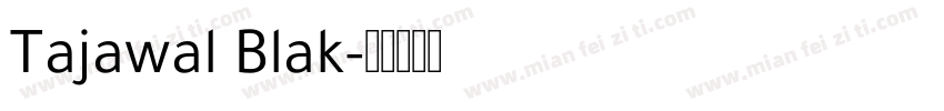 Tajawal Blak字体转换